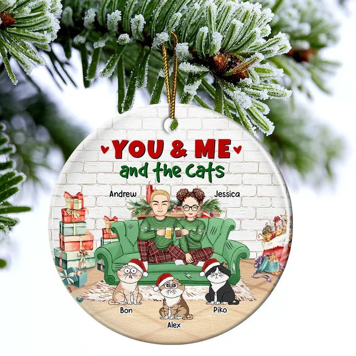 Christmas You And Me And The Cats - Personalized Circle Ceramic Ornament
