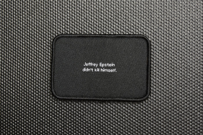 Jeffrey Epstein Didn't Kill Himself Woven Morale Patch