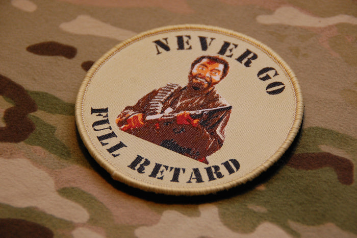 Never Go Full Retard Woven Morale Patch - Tan Border